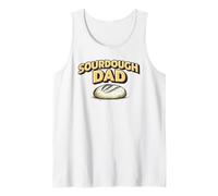 Sourdough Dad Funny Sourdough Bread Baking Pun Baker Tank Top