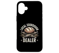 Sourdough Dealer Funny Baker Rustic Bread Case for iPhone 16 Plus