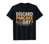 Sourdough Discard Baker Who Makes Pancakes Every Morning T-Shirt