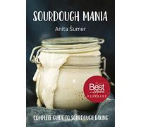 Sourdough Mania