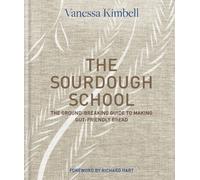 SOURDOUGH SCHOOL by Vanessa Kimbell Hardback Self Help Business