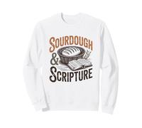 Sourdough & Scripture Christian Homesteader Bread Baker Mom Sweatshirt