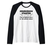 Sourdough Starter The Original Diva of The Baking World Raglan Baseball Tee