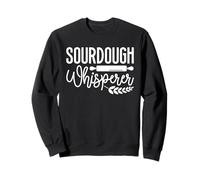 Sourdough Whisperer Homemade Bread Baker Bakery Sweatshirt