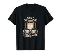 Sourdough Whisperer Professional Baker Gear T-Shirt