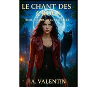 Sous la lune brisée (LE CHANT DES CROCS)