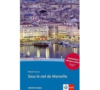 Sous le ciel de MAseille. Buch + Audio online:, Sconza.