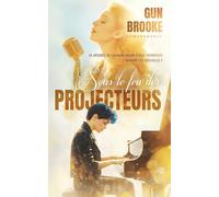 Sous le feu des projecteurs: Livre lesbien, Roman lesbien