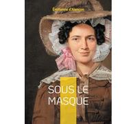 Sous le masque: Poèmes, Paris & Belle Époque