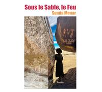 Sous le Sable, le Feu
