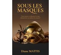 Sous les masques