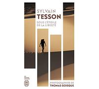 Sous l'étoile de la liberté