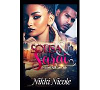 Sousa & Sarai 2: A Hood A$$ Love Tale