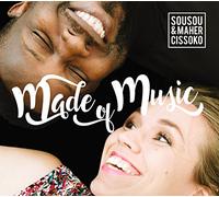 Sousou & Maher Cissoko - Made Of Music