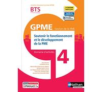 Soutenir fonct. dévelop. de la PME BTS Gestion PME 1e/2e années (DOM ACT GPME) Livre + licence élève