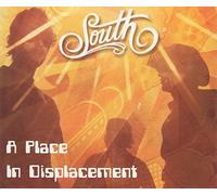 South - A Place in Displacement