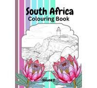 South Africa Colouring Book Volume 2: Stunning landscapes and beautiful animals