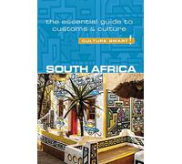 South Africa - Culture Smart!: The Essential Guide to Customs & Culture