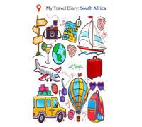 South Africa My Travel Diary: travel diary for kids, Help Expressing and taking actions, Record Tracker Book For Writing, Sketching- Vacation ... travel Notebook: 110 pages, 6x9. Soft Finish