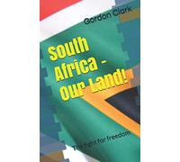 South Africa - Our Land!