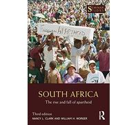 South Africa: The Rise and Fall of Apartheid (Seminar Studies)