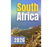 South Africa Travel Guide 2026: Luxury in South Africa 2026: Fine Dining, Five-Star Views, and Sophisticated Stays