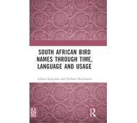 South African Bird Names through Time, Language and Usage