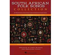 South African Folk Songs Collection. 24 Traditional Folk Songs for Intermediate Piano Solo