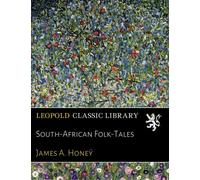 South-African Folk-Tales