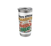 South African Immigrants Make America Great Stainless Steel Insulated Tumbler