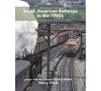 South American Railways in the 1960's
