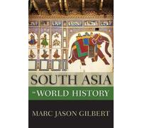 South Asia in World History (New Oxford World History)