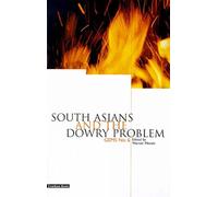 South Asians and the Dowry Problem: No. 6 (GEMS, No. 6)