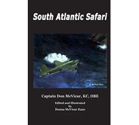 South Atlantic Safari: Volume 2 (Don McVicar's Aviation Books)