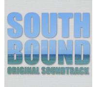 South Bound: Original Soundtrac