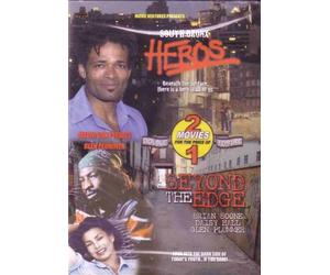 South Bronx Heros / Beyond The Edge