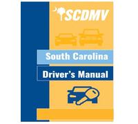 South Carolina Driver’s Manual: DMV Drivers Handbook (Revised 06/2024)