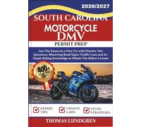 SOUTH CAROLINA MOTORCYCLE DMV PERMIT PREP: Ace The Exam on a First Try with 400+ Practice Test Questions, Mastering Road Signs/Traffic Laws and ... The Riders License (RIDESmart Test Series)