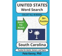 South Carolina Word Search Puzzle Book: Historical Cities and Towns of the Palmetto State in Easy to Read Print! (Part of a Collection of ALL 50 ... ... America Word Search Puzzle Books Collection)