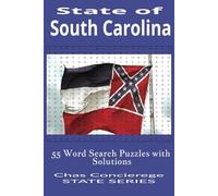 South Carolina Word Search Puzzle Book: Word Searches About South Carolina: Landmarks, Museums, Sports, History, Cities and More | Easy to Read Print ... Holidays and Free Times (The States)