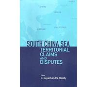 South China Sea Territorial Claims and Disputes