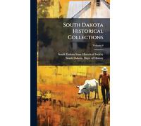 South Dakota Historical Collections