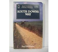 South Downs Way: 12 (National Trail Guide)