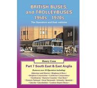 South East & East Anglia (v. 7) (Road Transport Heritage)