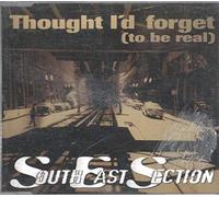 South East Section - Thought I'd Forget