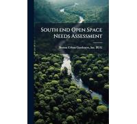 South end Open Space Needs Assessment