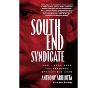 South End Syndicate: How I Took Over the Genovese Springfield Crew