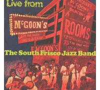 South Frisco Jazz Band - Live From Mcgoon's