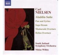 South Jutland So:Willen - NIELSEN: Aladdin Suite / Pan and Syrinx / Helios Overture