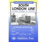 South London Line: London Bridge to Victoria (London Suburban Railways)